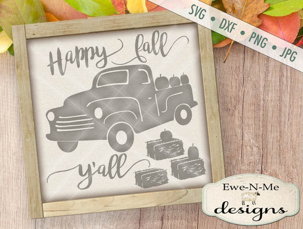 As an amazon affiliate, i make a small portion when these links are used, at no additional cost to you. Happy Fall Y All Truck With Pumpkins Svg Ewe N Me Designs