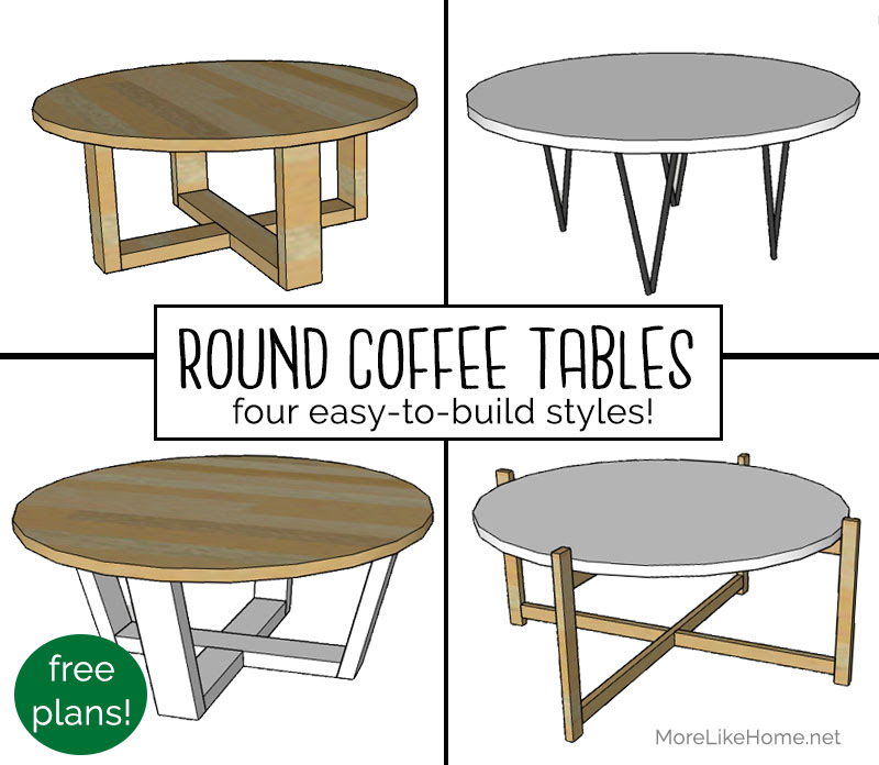 So today i'm making a nicer version with a simple design. More Like Home Round Coffee Tables 4 Easy To Build Styles Day 10