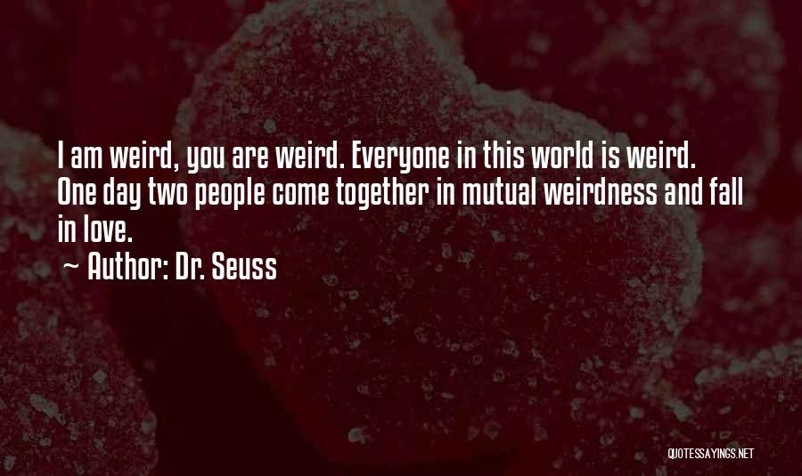 It's a road we travel as we go from point a to point b. Top 8 Quotes Sayings About Love Dr Seuss