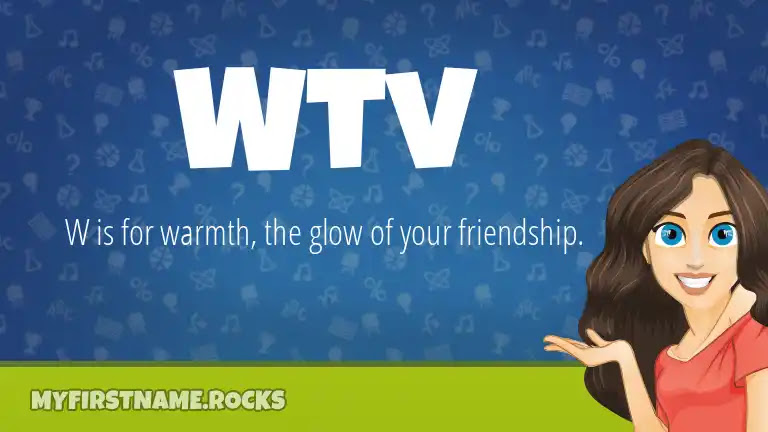 Contact wtv to discuss advertising opportunities within their platforms. Wtv First Name Personality Popularity