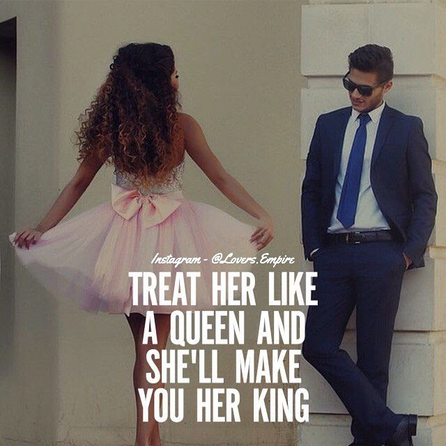 Best 50 Treat Her Like A Queen Quotes Allquotesideas