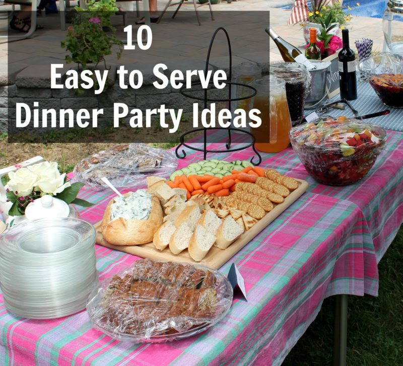 Tried and true menu ideas for casual dinner parties: 10 Easy To Serve Dinner Party Ideas Sweet Love And Ginger