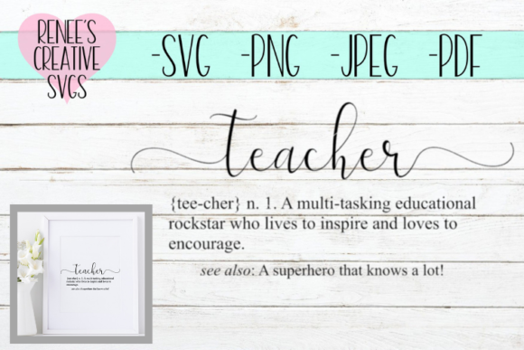 Download Free Definition Of Teacher Quote Svg Png Dxf Eps Cut File