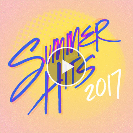 Summer Hits 2017