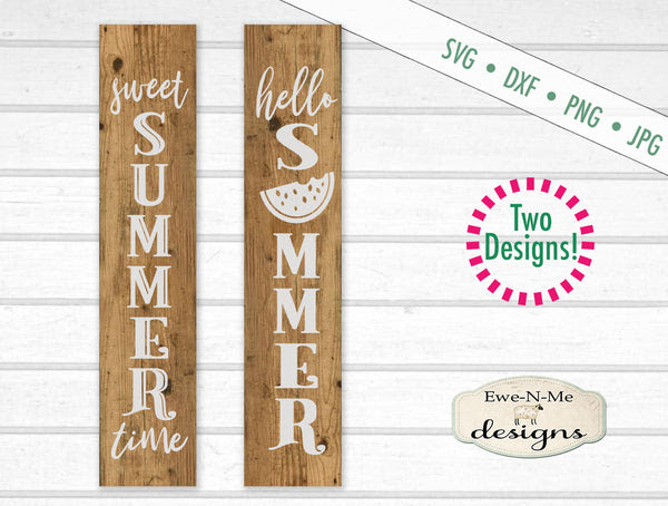 Sweet Summer Vertical Porch Sign Svg Ewe N Me Designs