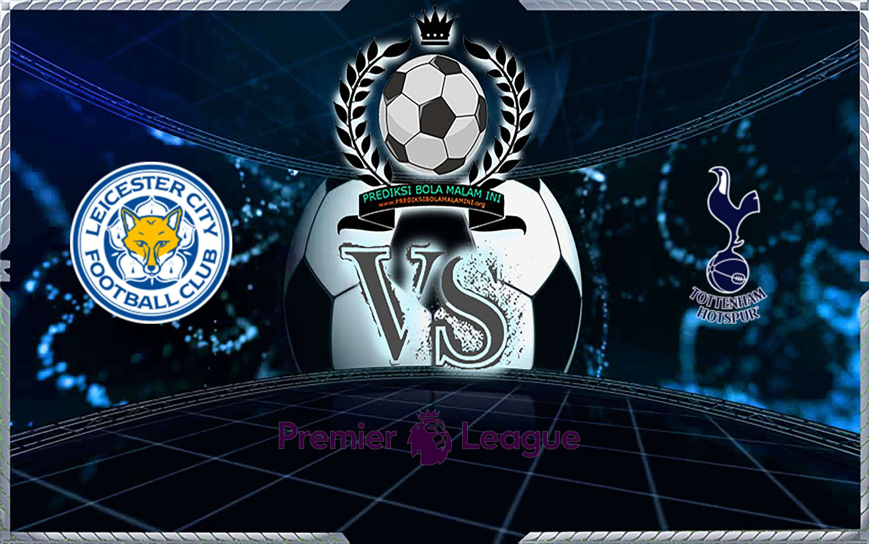 Tottenham Vs Leicester City 2019 : Agen Maxbet Tottenham ...