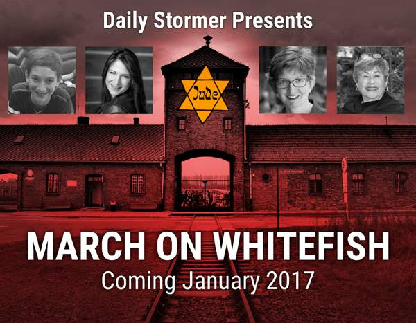 Daily Stormer Whitefish march poster