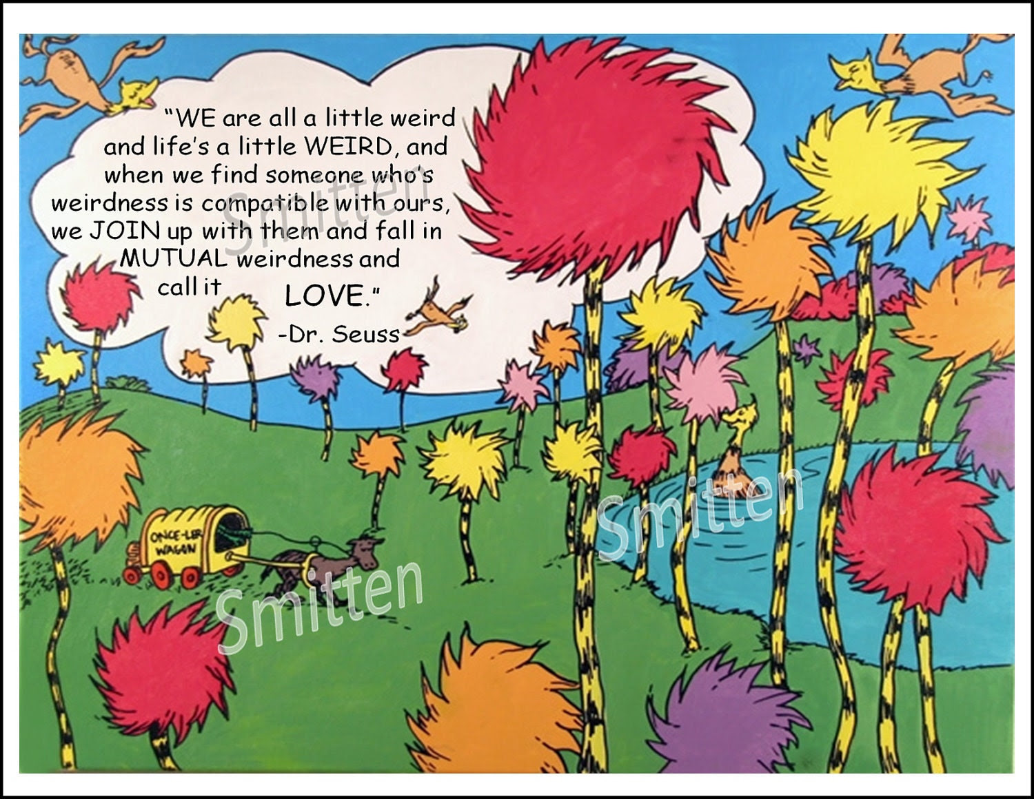 Seuss, quotes & words, followed by 1179 people on pinterest. Dr Seuss Weird Love Quote Art Print Card 5x7 Fotofuze