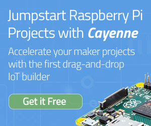 Jumpstart Rasberry Pi Projects with Cayenne - Excelorate your maker projects with the first drag and drop IoT Builder