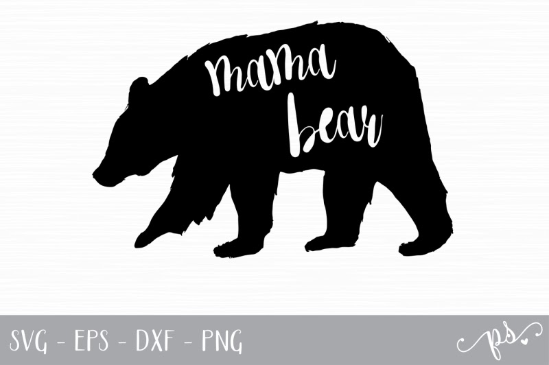 Download Free Mama Bear Cut File - SVG, EPS, DXF, PNG Crafter File - Download Free Mama Bear Cut File ...