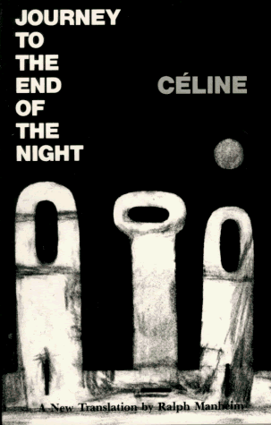 Louis Ferdinand Céline The Dark Side Of On The Road - 