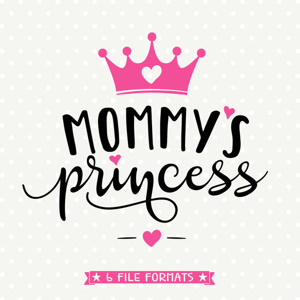 Download Mommys Princess Svg Girls Shirt Iron On File Mommys Girl Cut File Queen Svg Bee