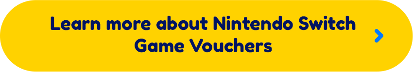 Learn more about Nintendo Switch Game Vouchers