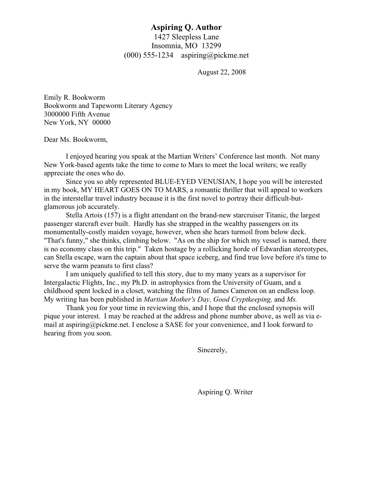 It is a brief letter describing your book that will. Write A Query Letter For Me How To Write The Perfect Query Letter