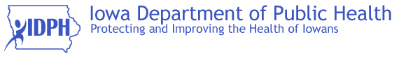 Iowa Department of Public Health - Protecting and Improving the Health of Iowans