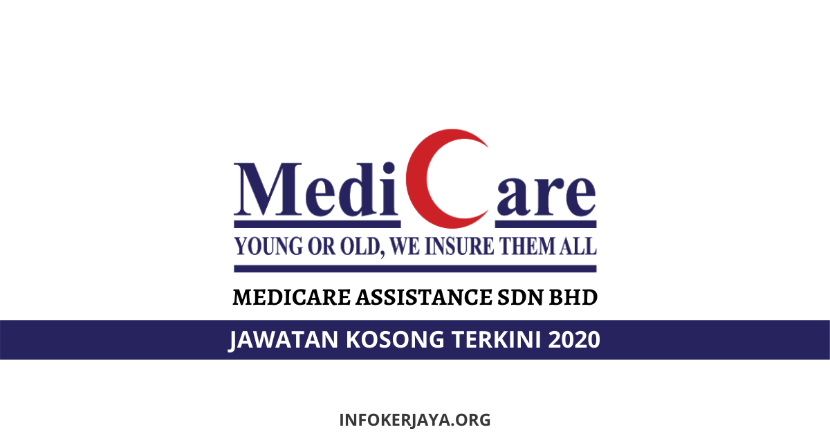 Medicare assistance sdn bhd lokasi kekosongan: Jawatan Kosong Medicare Assistance Sdn Bhd Jawatan Kosong Terkini