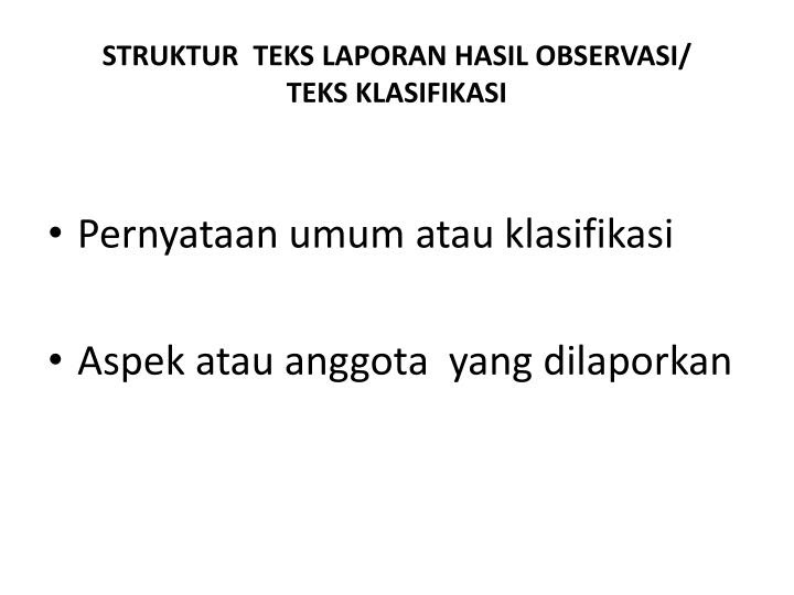 Teks Laporan Hasil Observasi Ciri Ciri - Contoh 84