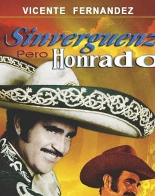 Ver Sinvergüenza pero honrado 1985 Película Completa en ...