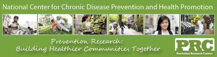 national center for chronic disease prevention and health promotion prevention research building healthier communities together