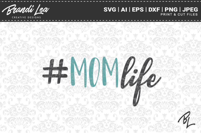Download Free Mom Life Svg Cutting Files Crafter File - Download ...