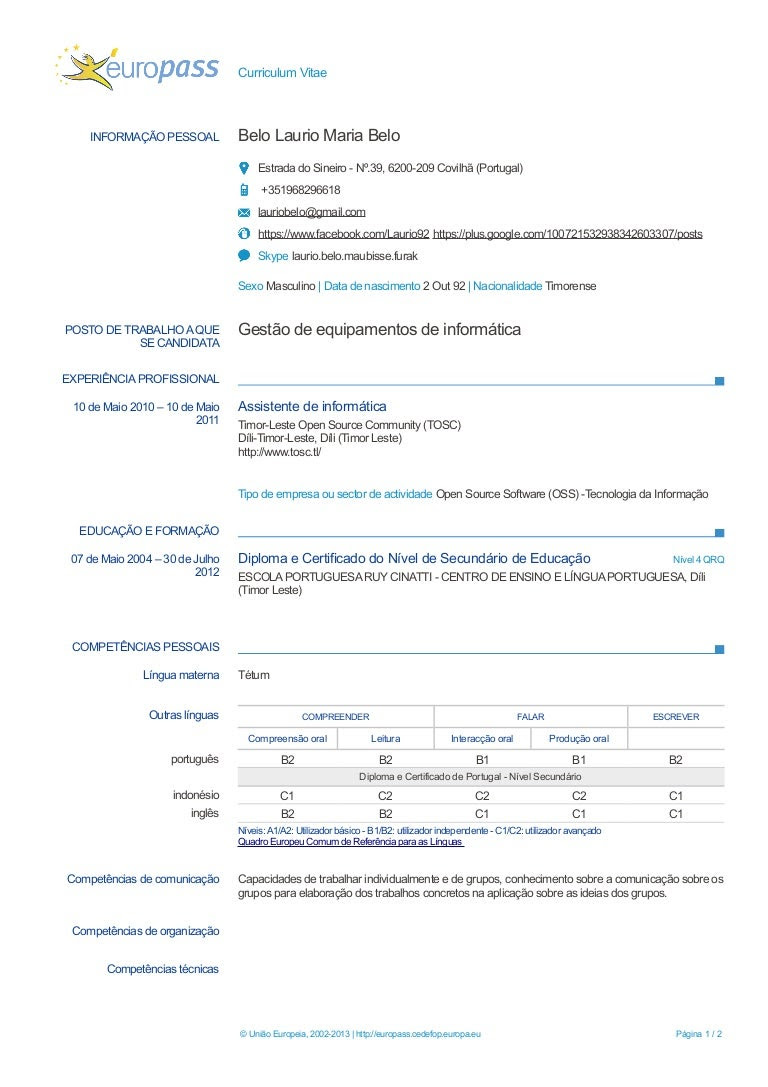 Europass cv offers a free template to create a curriculum vitae valid all over europe. Europass Cv Template Portugues Vorte