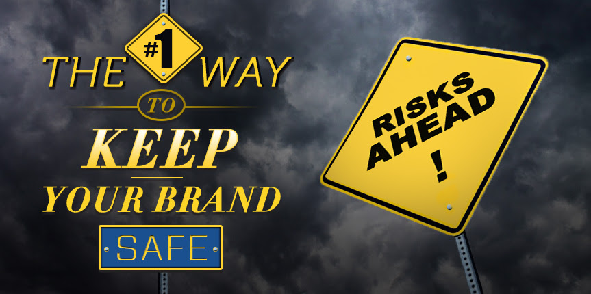 Brand Safe signage