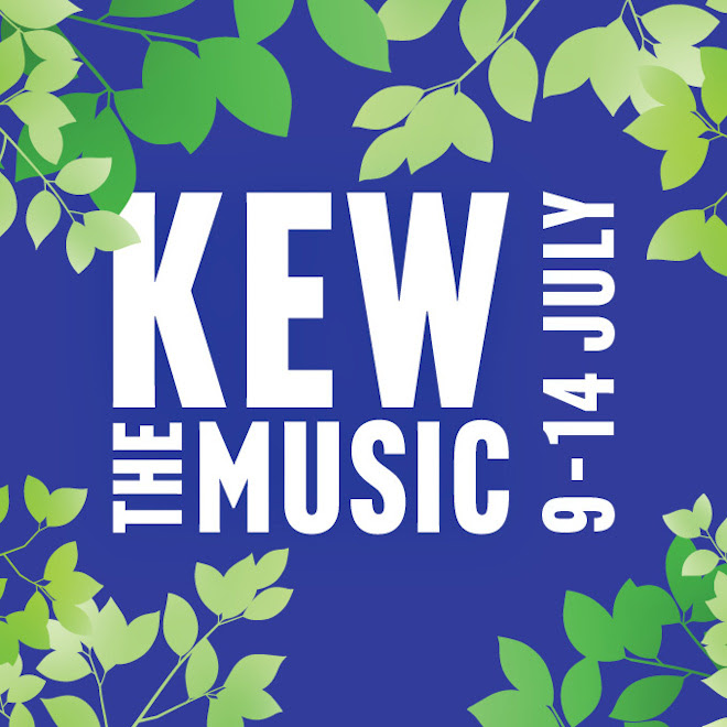 Kew the Music. 9 - 14 July.