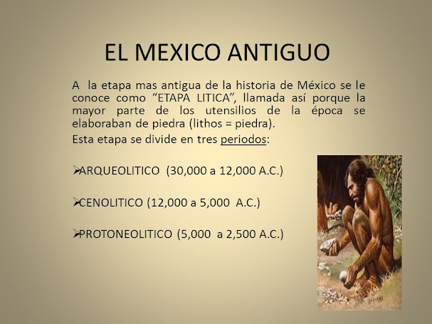 Resultado de imagem para Etapa Lítica - México - Chimalhuacan