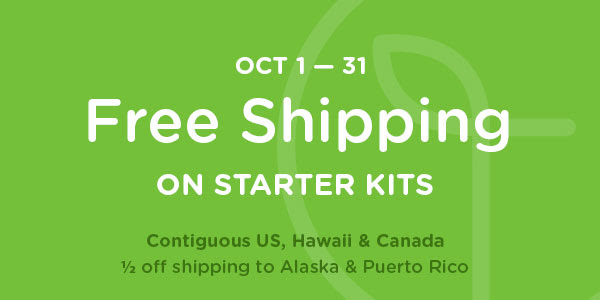 Oct 1—31 Free Shipping on starter kits