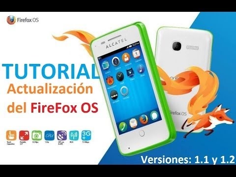 Tutorial Actualizaci n de Firefox OS en Alcatel