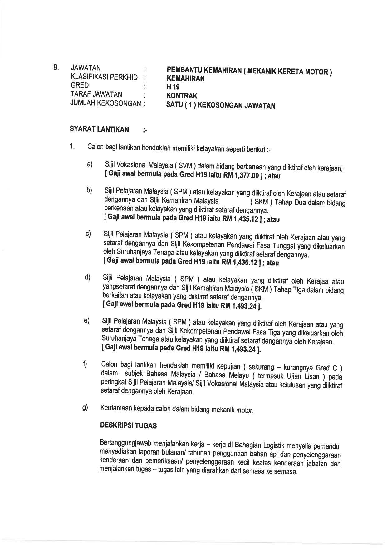 Borang yang tidak lengkap dan permohonan calon dari jabatan kerajaaan/badan berkanun/separa kerajaan yang tidak memohon melalui majikan. Iklan Jawatan Kosong Portal Rasmi Majlis Daerah Cameron Highlands Mdch