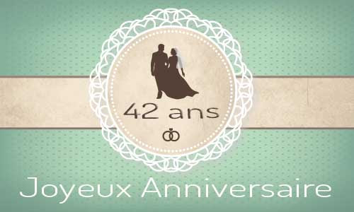 Carte Virtuelle Anniversaire Mariage 42 Ans Cartes Lisaoycwilson Site